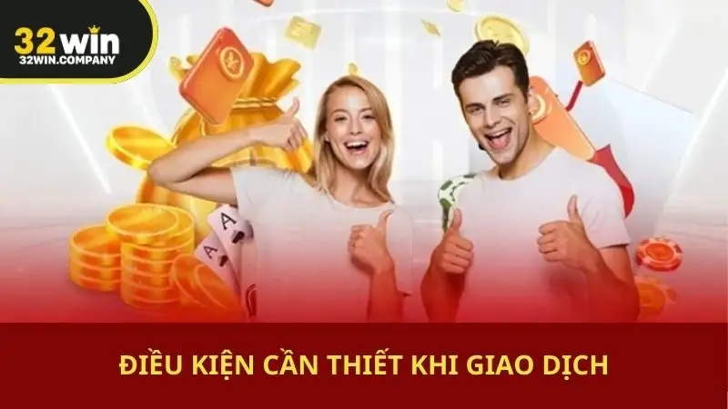 Điều kiện cần đảm bảo để rút thưởng