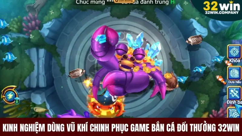 Kinh nghiêm chinh phục các trò chơi bắn cá đổi thưởng 32win