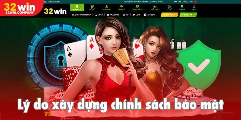 Chính sách bảo mật cực kỳ cần thiết với sân chơi